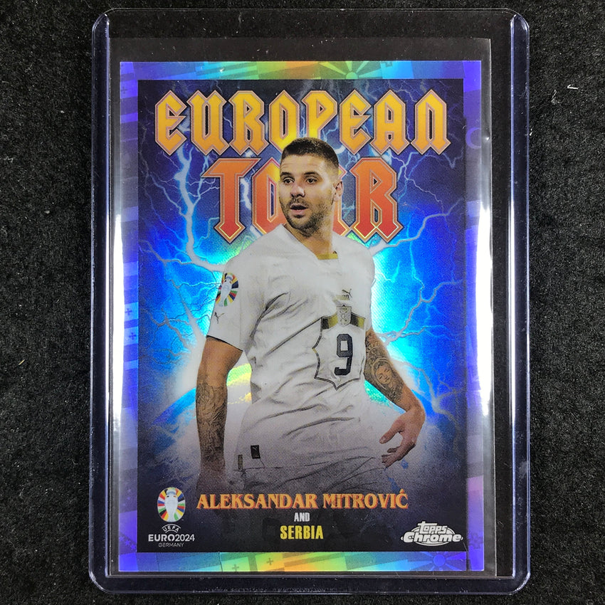 2023-24 Topps Chrome UEFA Euro ALEKSANDAR MITROVIC European Tour SSP #6