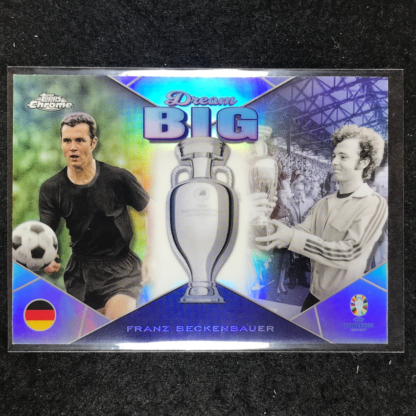 2023-24 Topps Chrome UEFA Euro FRANZ BECKENBAUER Dream Big Base #4