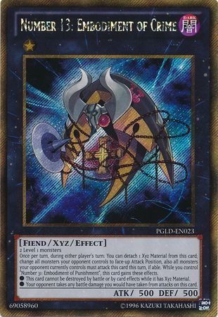 [ UNLIMITED ] Number 13: Embodiment of Crime - PGLD-EN023 - Gold Secret Rare