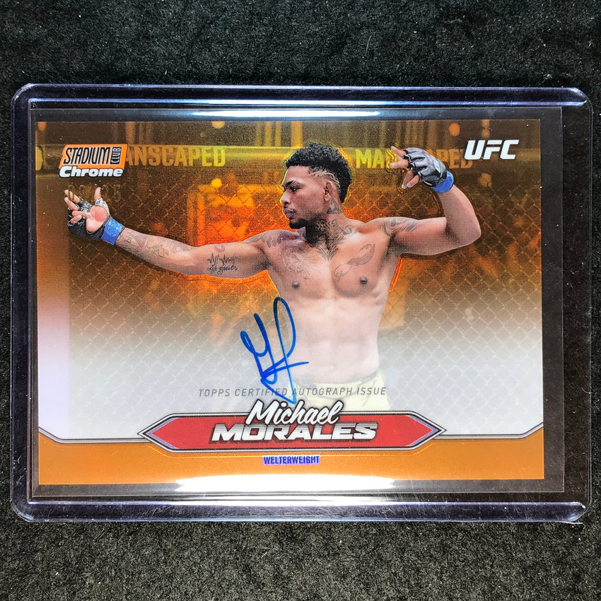 2025 Topps Stadium Club UFC MICHAEL MORALES Chrome Auto Orange 9/25