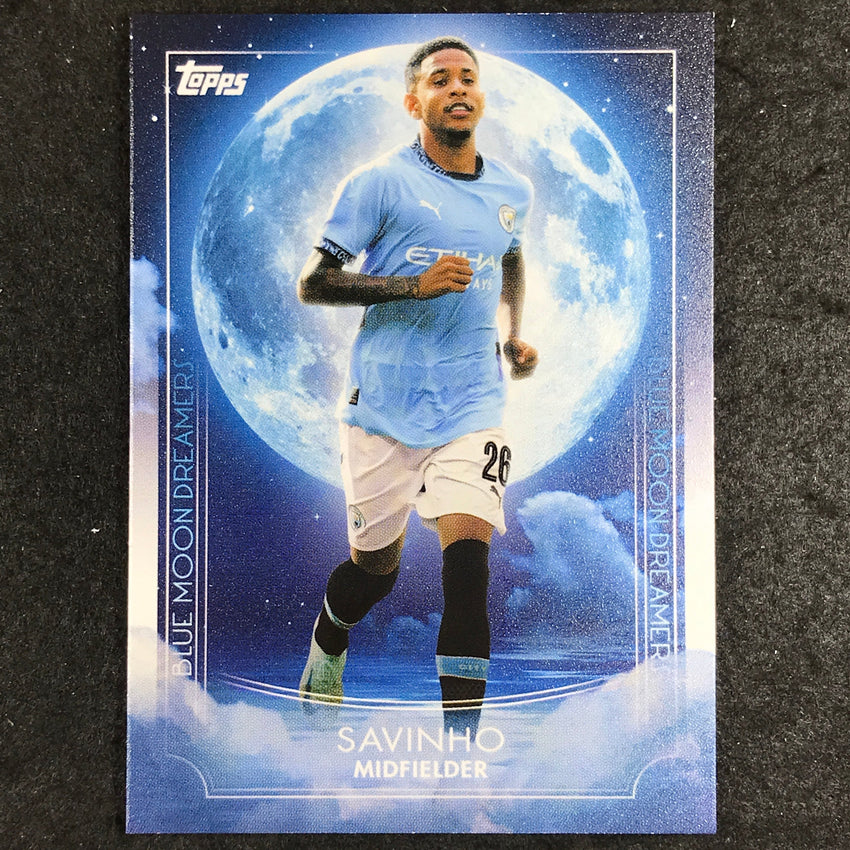 2024-25 Topps Blue Moon Manchester City SAVINHO Base Dreamers #33