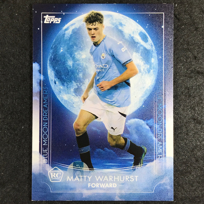 2024-25 Topps Blue Moon Manchester City MATTY WARHURST Rookie Base Dreamers #37