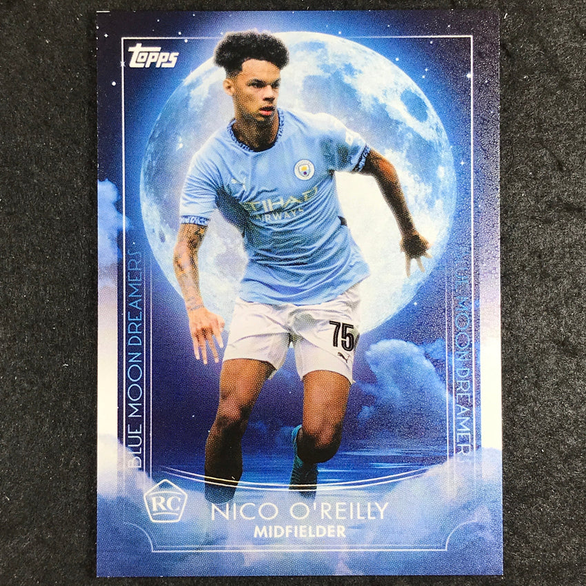 2024-25 Topps Blue Moon Manchester City NICO O'REILLY Rookie Base Dreamers #39
