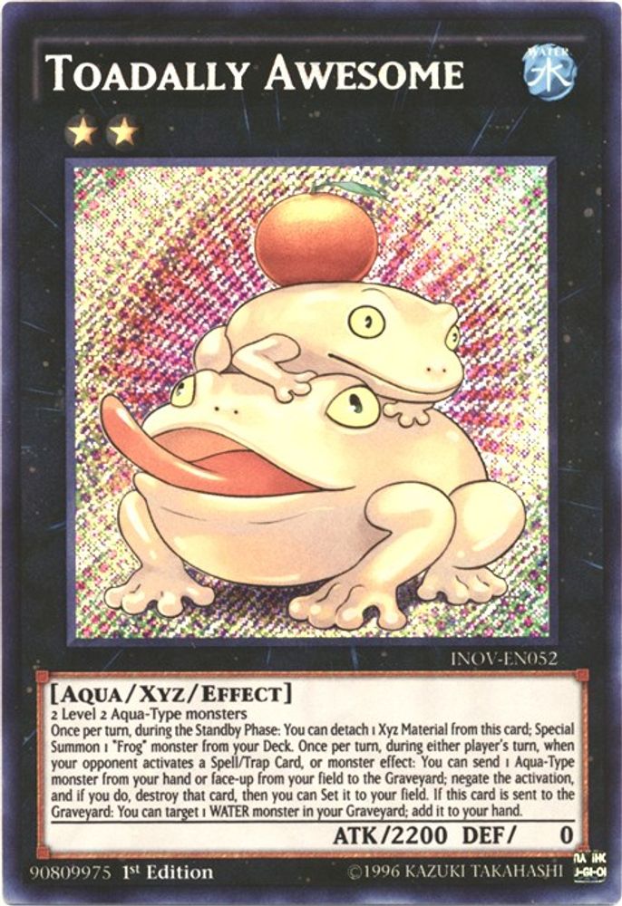Toadally Awesome - (INOV-EN052) - Secret Rare  1st Edition