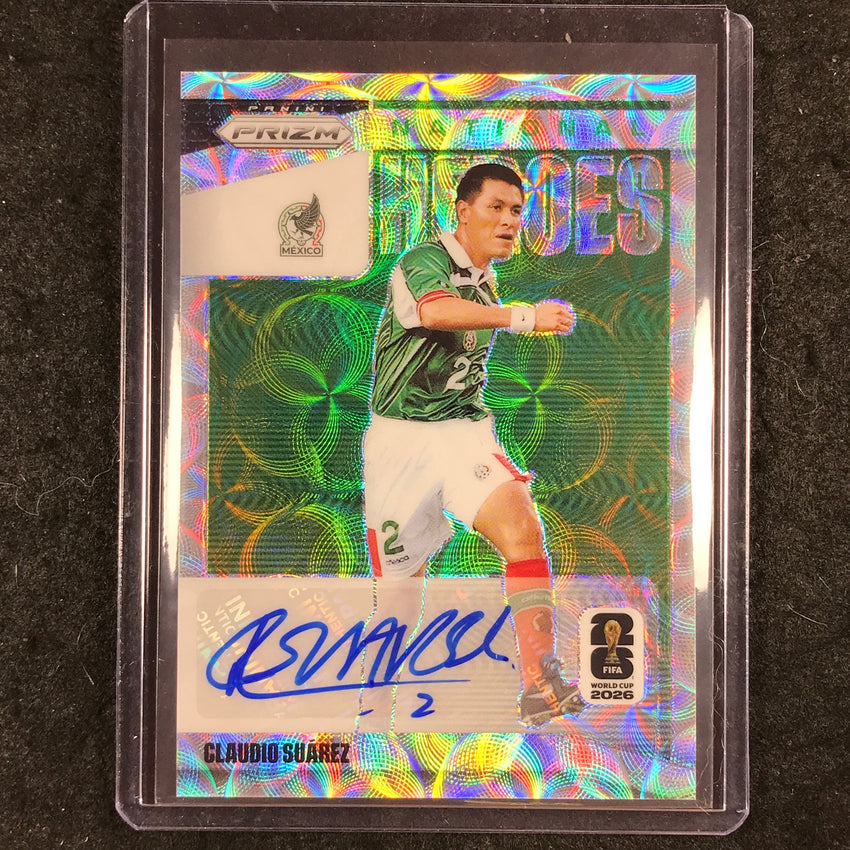 2026 Prizm FIFA World Cup CLAUDIO SUAREZ National Heroes Auto Choice #NH-CS