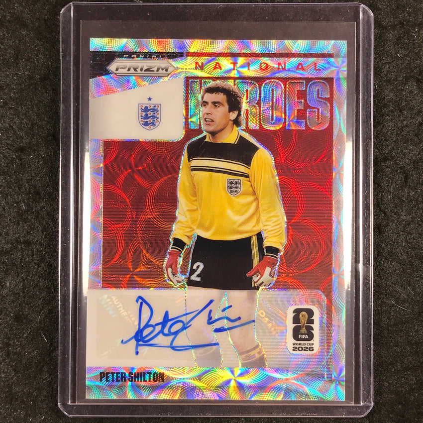 2026 Prizm FIFA World Cup PETER SHILTON National Heroes Auto Choice #NH-PSH