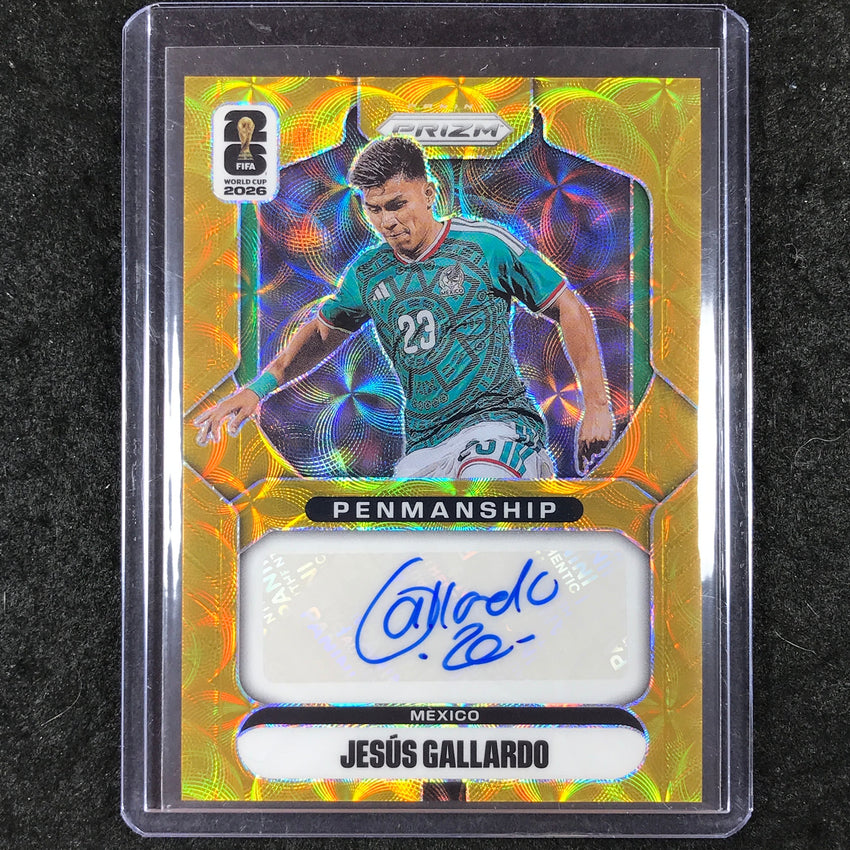 2026 Prizm FIFA World Cup JESUS GALLARDO Penmanship Auto Choice Gold 6/10