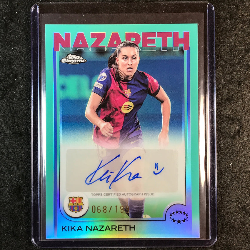 2024-25 Topps Chrome UEFA Women's KIKA NAZARETH Base Auto Aqua 68/199