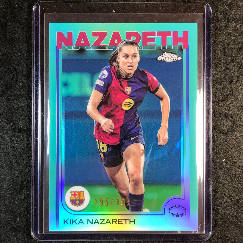 2024-25 Topps Chrome UEFA Women's KIKA NAZARETH Aqua /199 #8