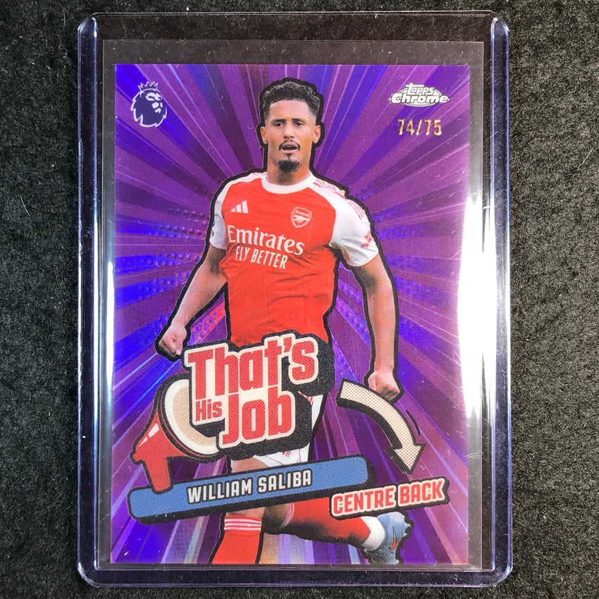 2026 Topps Chrome Premier League EPL WILLIAM SALIBA That's His Job Purple 74/75
