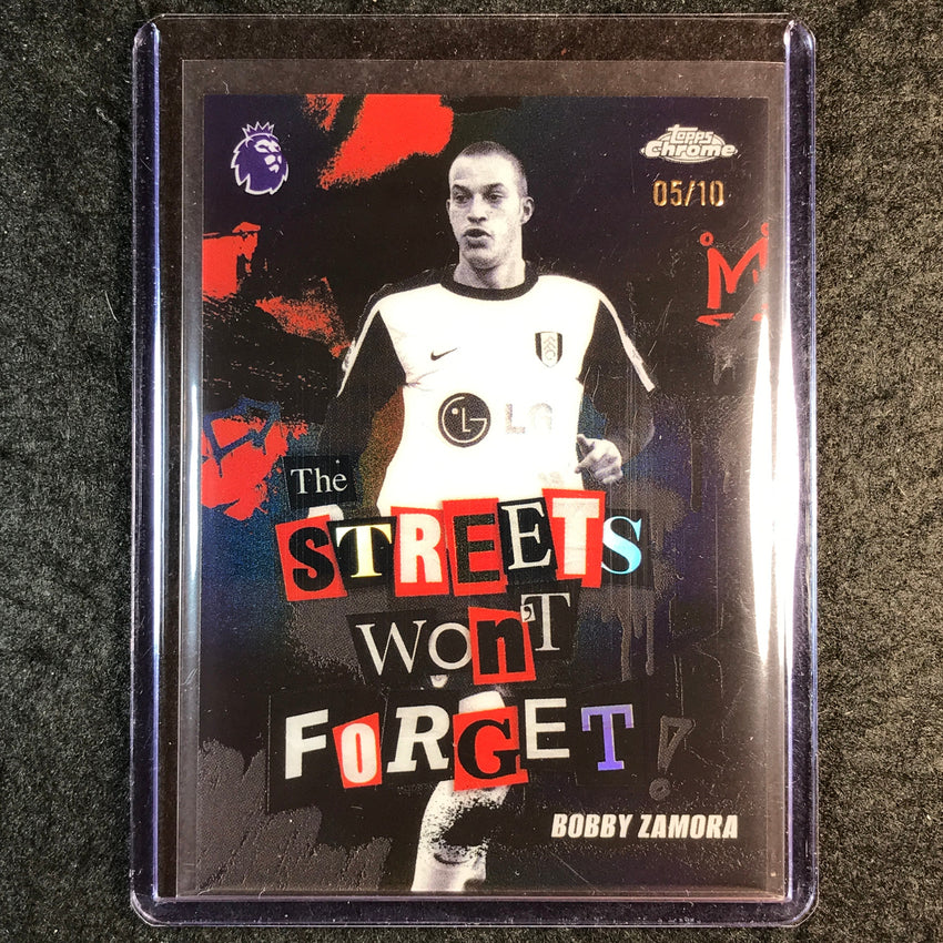 2026 Topps Chrome Premier League BOBBY ZAMORA Streets Won't Forget Black 5/10 #9