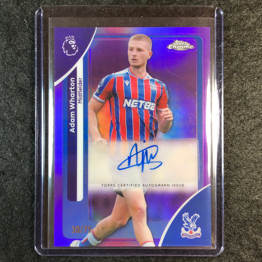 2026 Topps Chrome Premier League EPL ADAM WHARTON Chrome Auto Purple 30/75