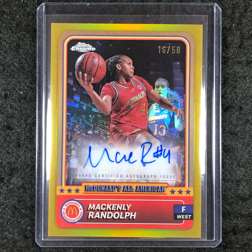 2024 Topps Chrome McDonald's All American MACKENLY RANDOLPH Action Auto 16/50