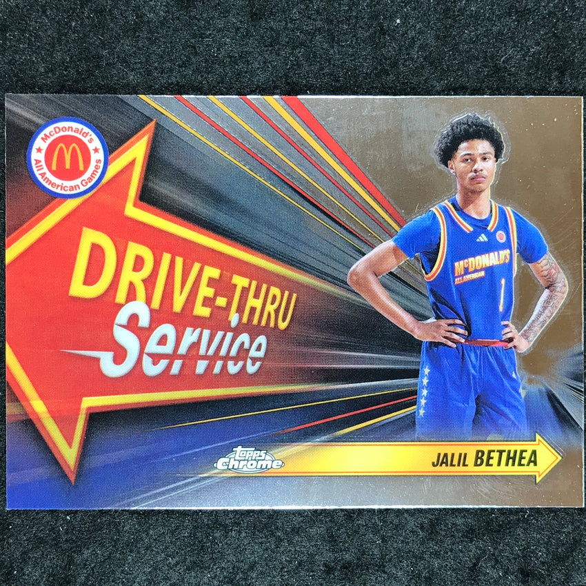 2024 Topps Chrome McDonald's All American JALIL BETHEA Drive Thru Base #JAB