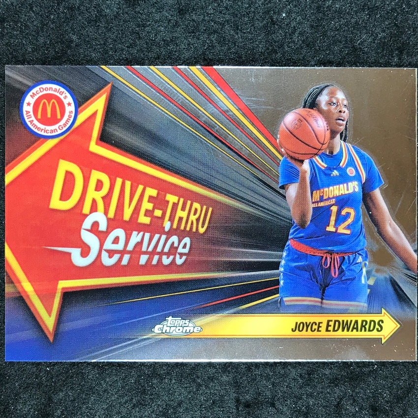 2024 Topps Chrome McDonald's All American JOYCE EDWARDS Drive Thru Base #JOE