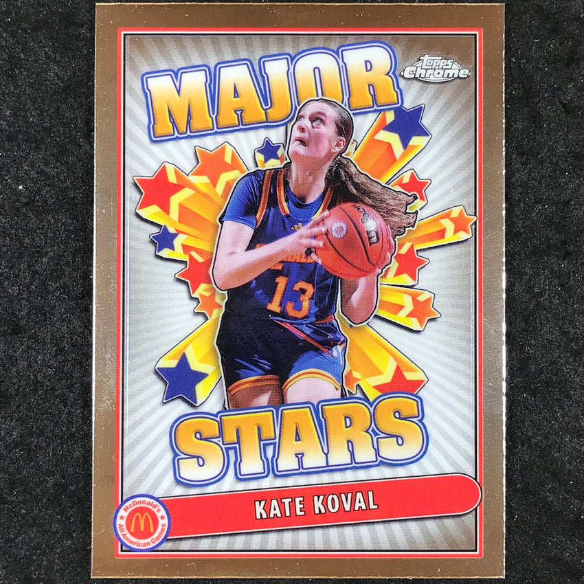 2024 Topps Chrome McDonald's All American KATE KOVAL Major Stars Base #KAK