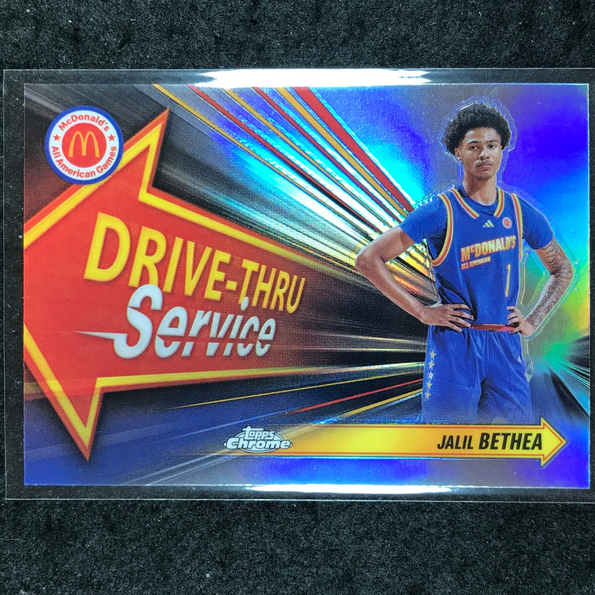 2024 Topps Chrome McDonald's All American JALIL BETHEA Drive Thru Refractor #JAB