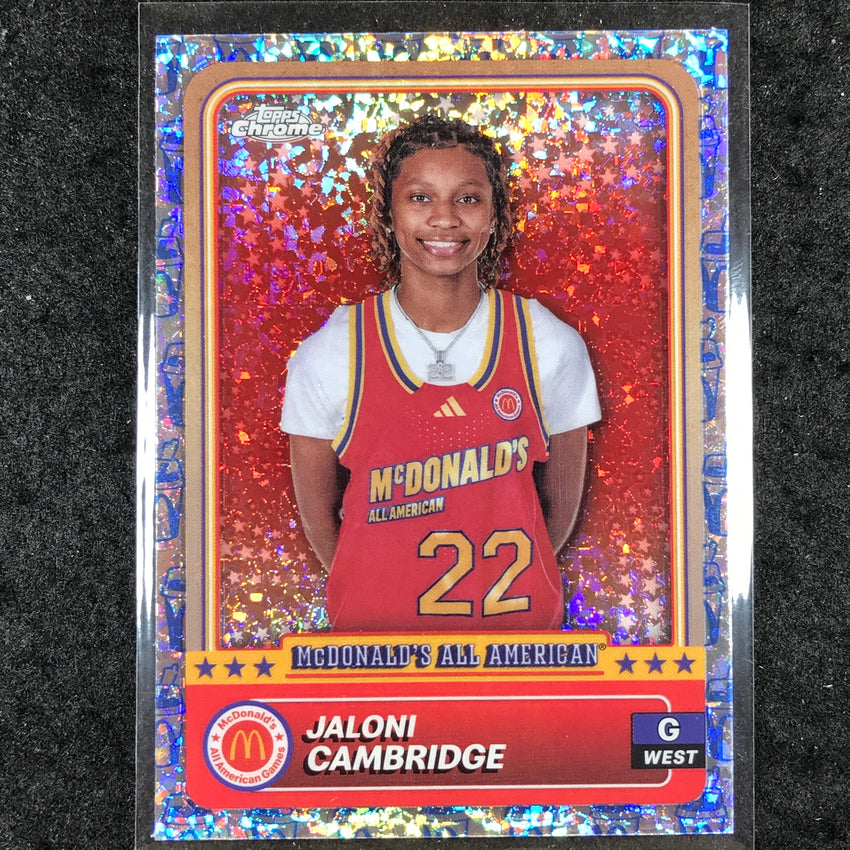 2024 Topps Chrome McDonald's All American JALONI CAMBRIDGE McFlurry #64