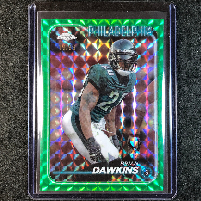 2024 Topps Chrome Football BRIAN DAWKINS Base Green Geometric 19/99 #155