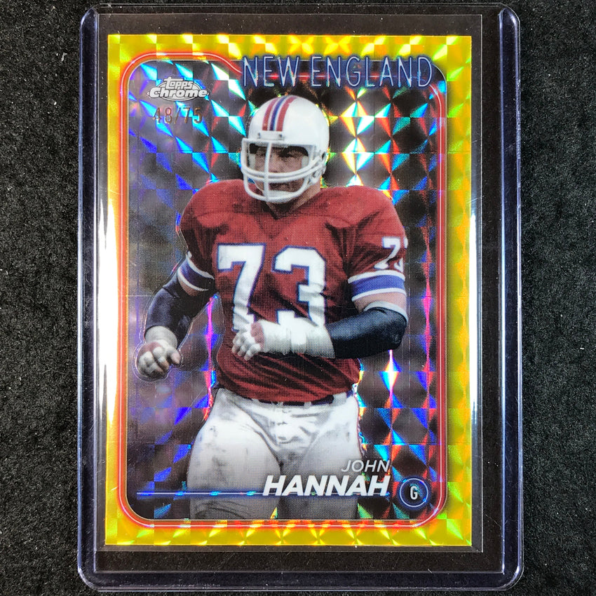 2024 Topps Chrome Football JOHN HANNAH Base Yellow Geometric 48/75 #129