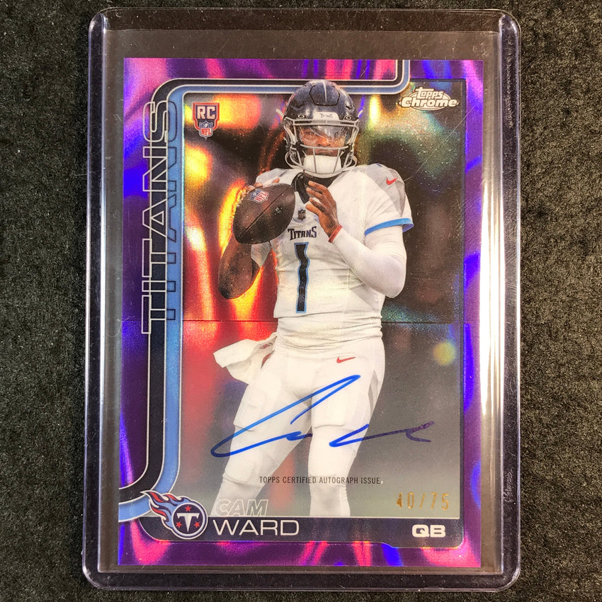 2025 Topps Chrome Football CAM WARD Chrome Rookie Auto Purple Lava 40/75