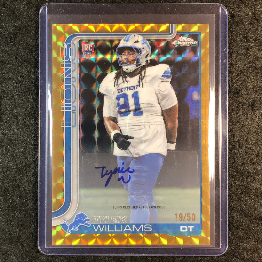 2025 Topps Chrome TYLEIK WILLIAMS Chrome Rookie Auto Gold Geometric 19/50
