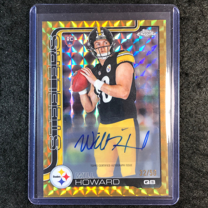2025 Topps Chrome Football WILL HOWARD Chrome Rookie Auto Gold Geometric 32/50