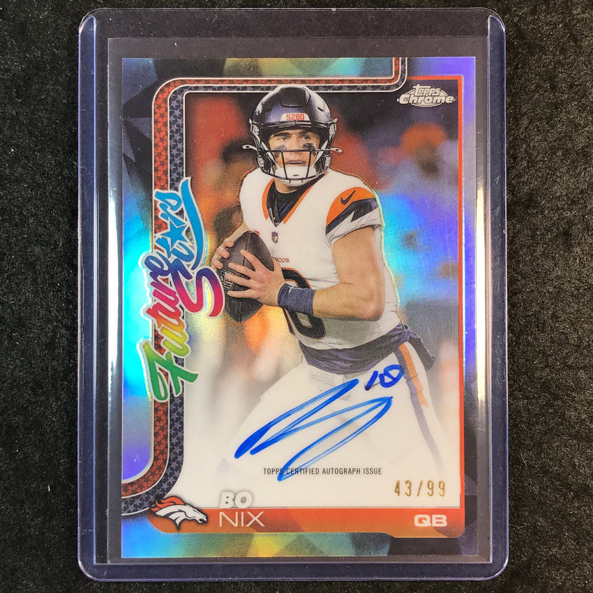 2025 Topps Chrome Football BO NIX Future Stars Auto Refractor 43/99