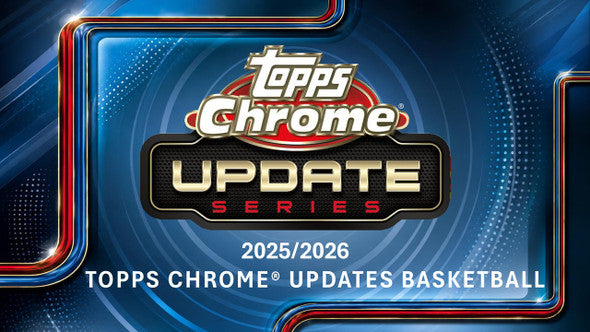 25-26 Chrome Update Basketball Hobby 1-Box Opening - Team Based - #32995 (Aug 06 4pm)