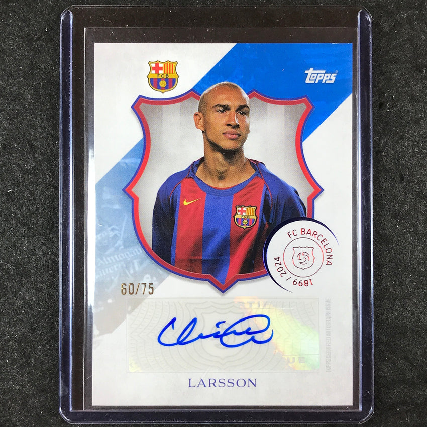 2024-25 Topps Barcelona 125th HENRIK LARSSON 125 Legacy Auto Blue 60/75