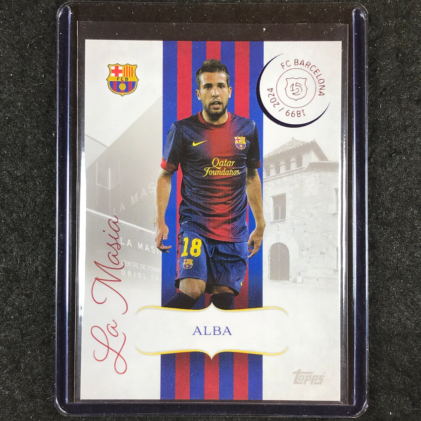 2024-25 Topps Barcelona 125th Anniversary JORDI ALBA La Masia Base #1