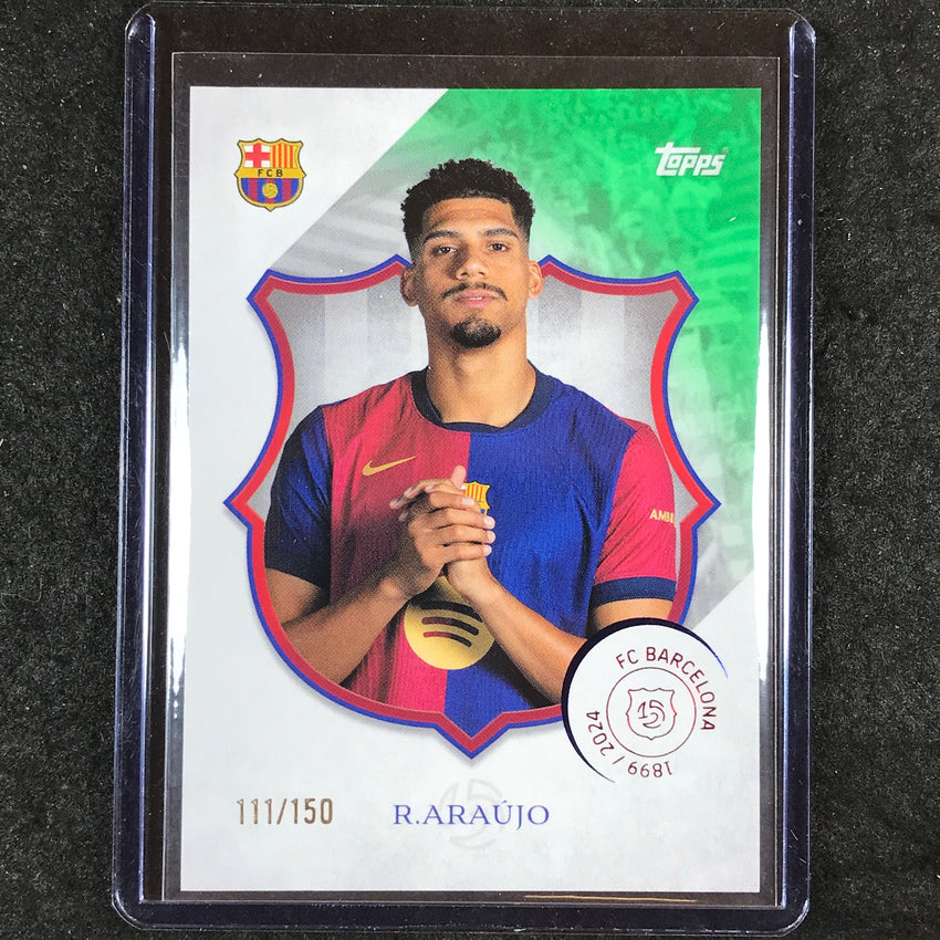 2024-25 Topps Barcelona 125th Anniversary RONALD ARAUJO Legacy Green 111/150 #3