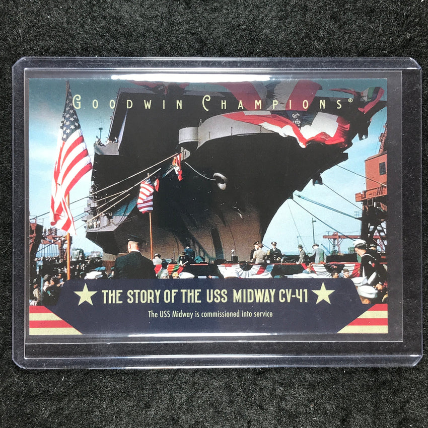 2025 Goodwin Champions COMMISSIONED The Story of the U.S.S. Midway SP #2