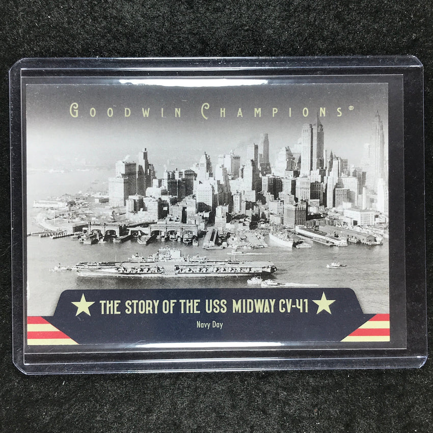 2025 Goodwin Champions NAVY DAY The Story of the U.S.S. Midway SP #4
