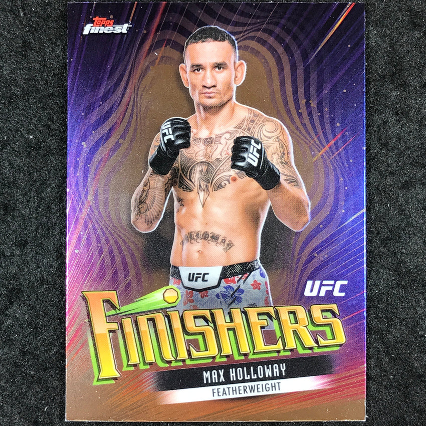 2024 Topps Finest UFC MAX HOLLOWAY Finishers Base #1