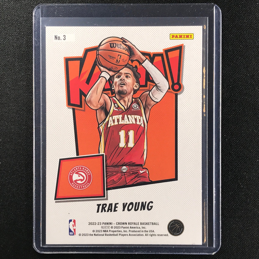 2022-23 Crown Royale Trae Young Kaboom Silver Ssp No 3