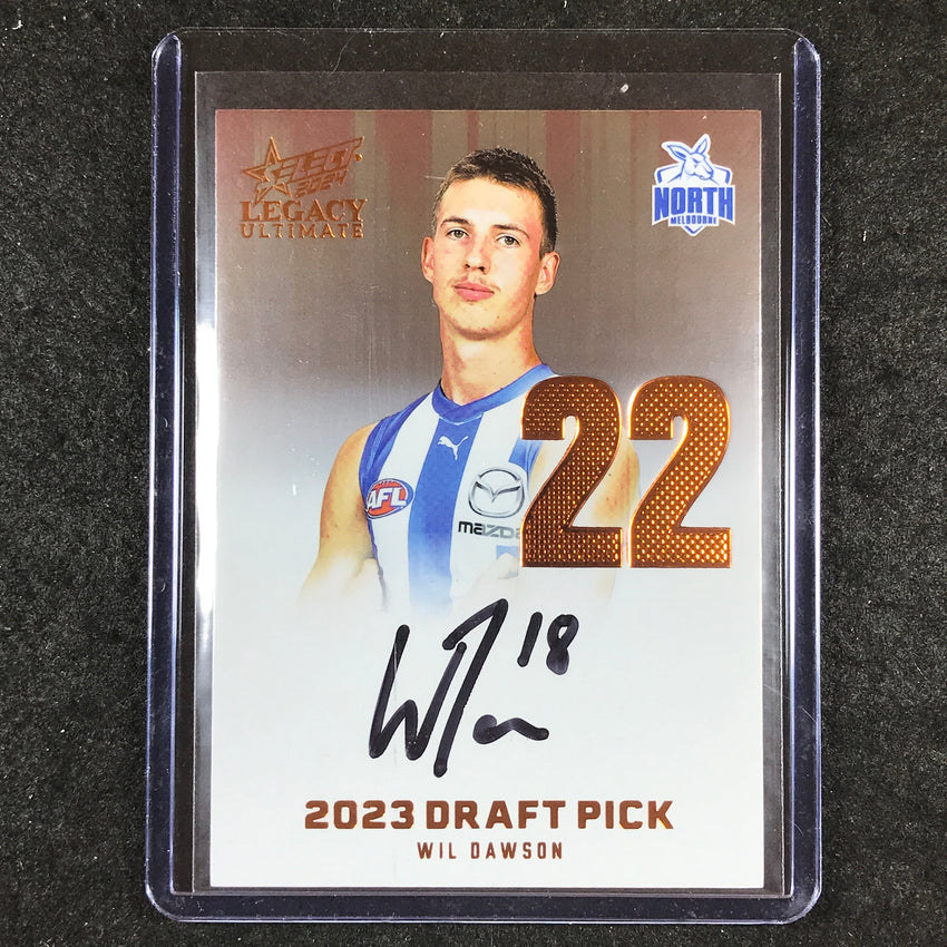2024 Select AFL Legacy Ultimate WIL DAWSON Draft Pick Signatures Copper 150/175