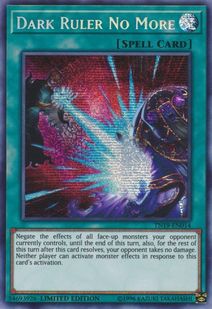 Dark Ruler No More - (TN19-EN014) - Prismatic Secret Rare Limited