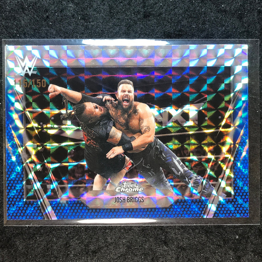2026 Topps Chrome WWE JOSH BRIGGS Base Blue Geometric 115/150 #187