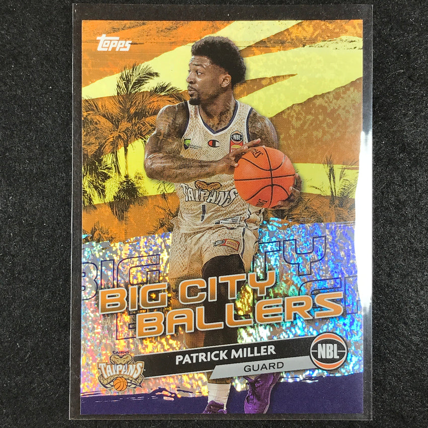 2023-24 Topps NBL PATRICK MILLER Big City Ballers Opal #6