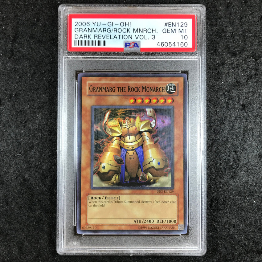 PSA 10 Granmarg the Rock Monarch - DR3-EN129 - Super Rare Dark Revelation Vol. 3 160