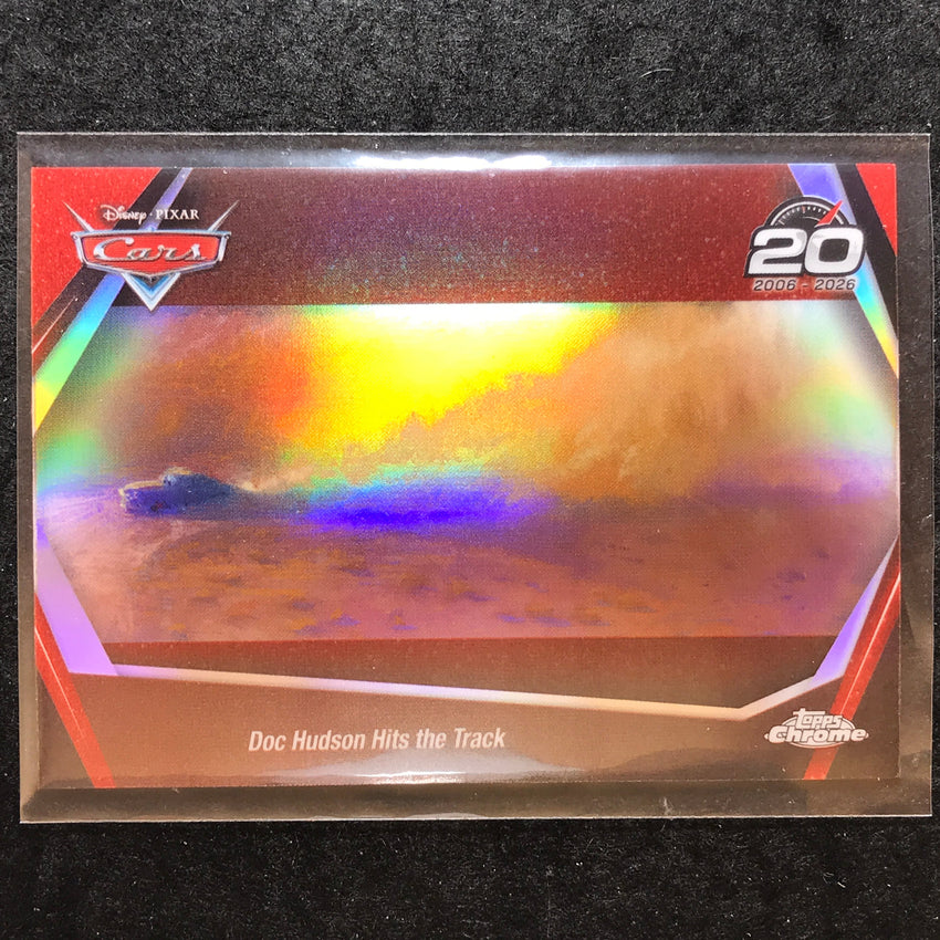 2026 Topps Chrome Disney DOC HUDSON HITS THE TRACK Cars 20th Anniversary #CRS-8