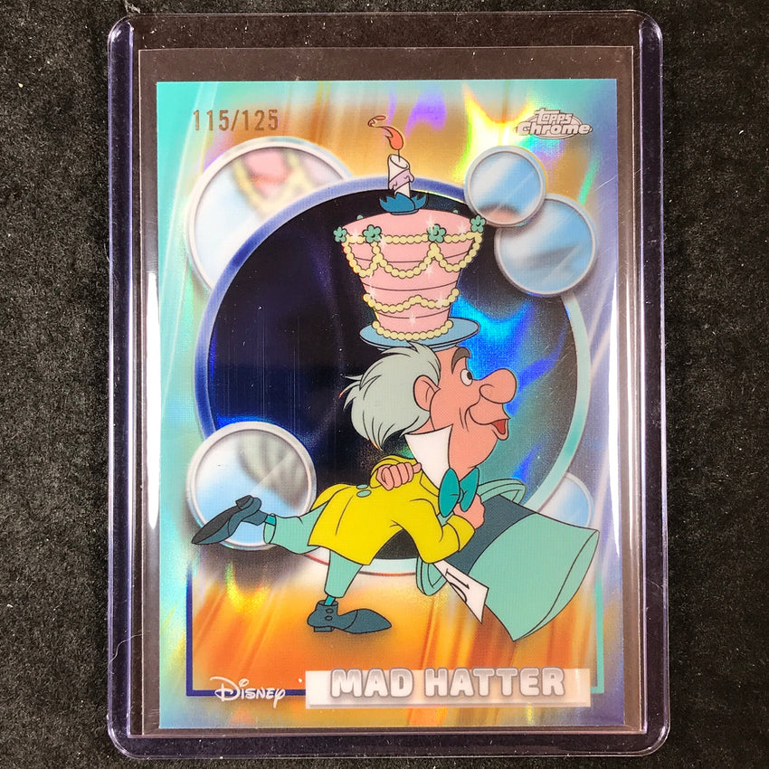 2026 Topps Chrome Disney MAD HATTER Dark & Light Blue Lava 115/125 #76