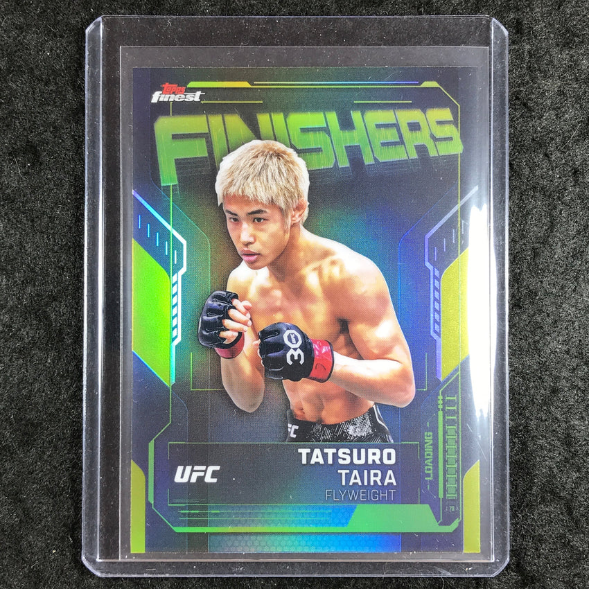 2025 Topps Finest UFC TATSURO TAIRA Finishers Refractor #18