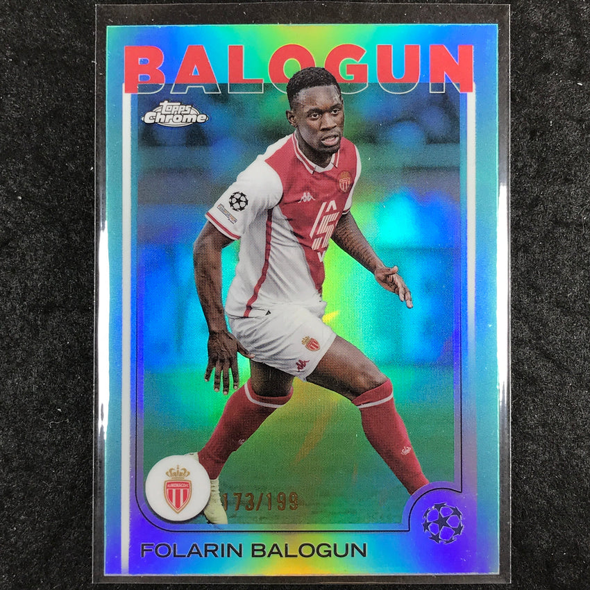 2024-25 Topps Chrome UEFA Club Comp FOLARIN BALOGUN Base Aqua /199 #21