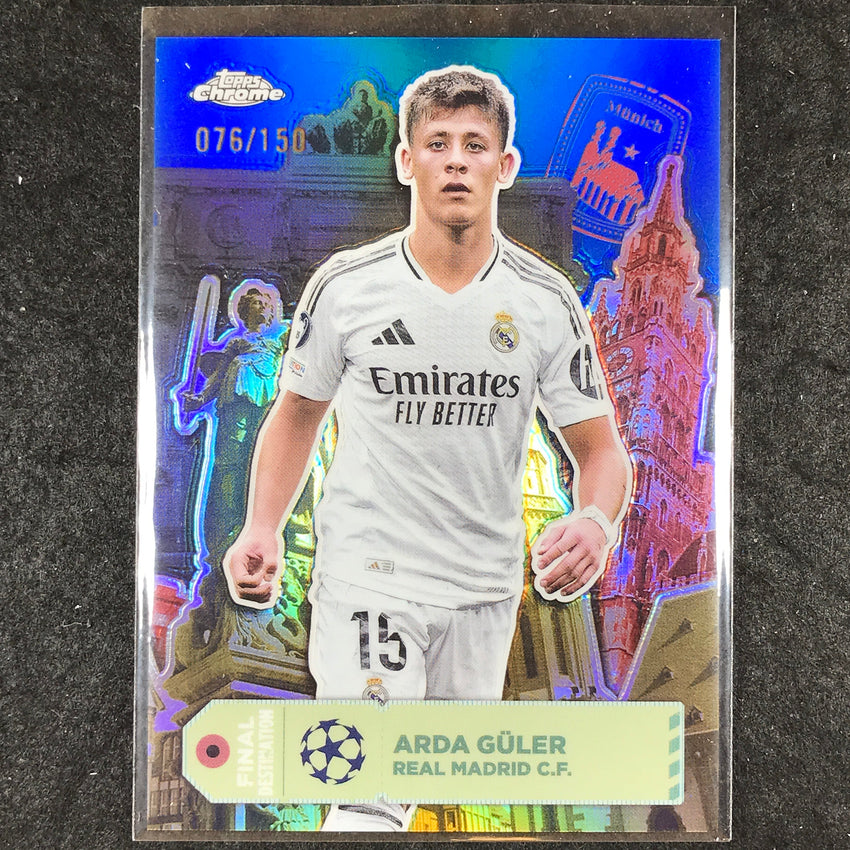 2024-25 Topps Chrome UEFA Club Comp ARDA GULER Final Destination Blue /150 #7