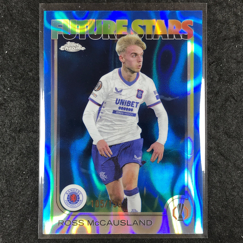 2024-25 Topps Chrome UEFA Club Comp ROSS MCCAUSLAND Future Stars Blue Lava /150