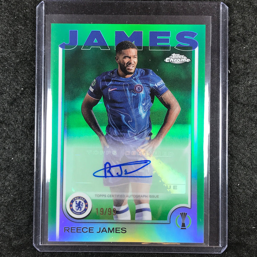2024-25 Topps Chrome UEFA Club Comp REECE JAMES Chrome Auto Green 19/99
