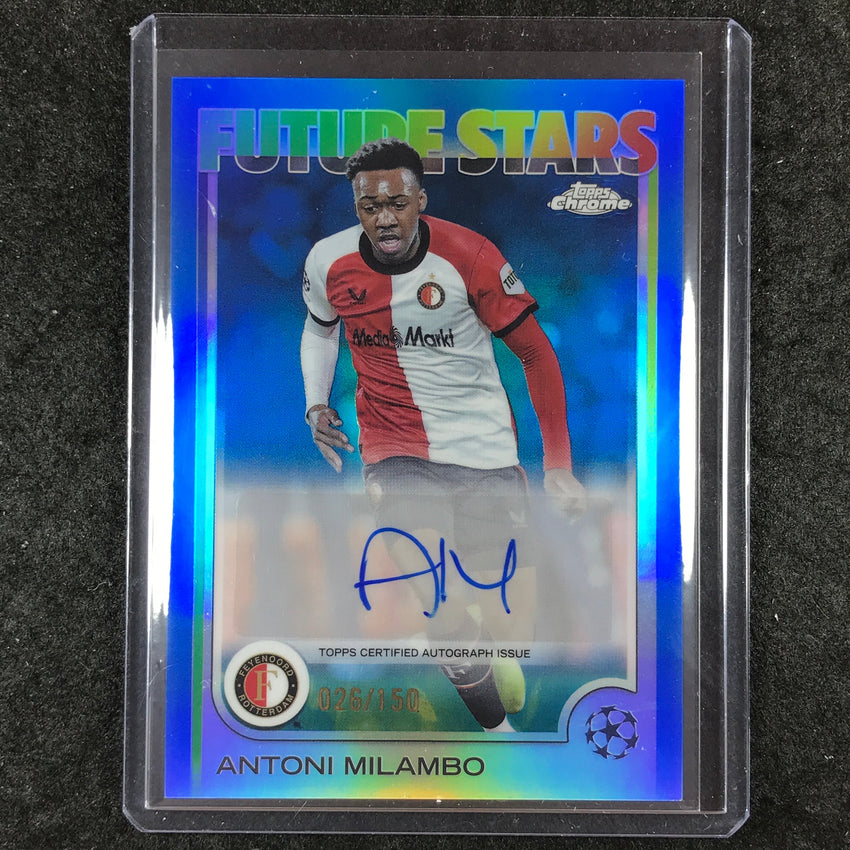 2024-25 Topps Chrome UEFA Club Comp ANTONI MILAMBO Future Stars Auto Blue 26/150