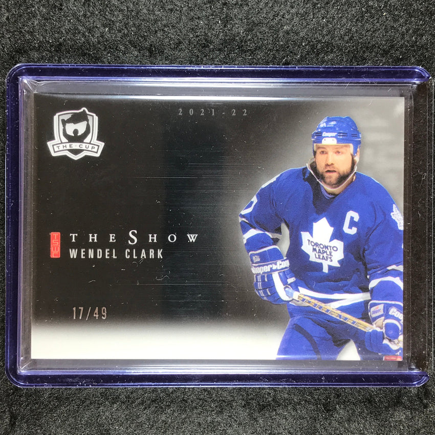 2021-22 The Cup Hockey WENDEL CLARK The Show 17/49 #14